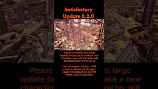 Satisfactory Game Update 820 10162023 [upl. by Teerprug]