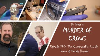 Murder of Crows Episode 140 The Questionable Suicide Scene of Kendy Howard [upl. by Scevor]