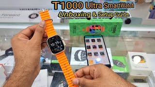 T1000 ULTRA SmartWatch Unboxing  Features  Connection Guide [upl. by Enelehs]