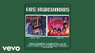 Los Iracundos  Cierra los Ojos y Juntos Recordemos Official Audio [upl. by Mis]