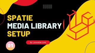 01 Setup and Install Package  Laravel Media Library Tutorial [upl. by Treve622]