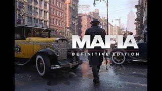 MAFIA DEFINITIVE EDITION FIRST TIME [upl. by Ettezzus]