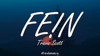 Travis Scott  FEN Lyrics [upl. by Kennith]