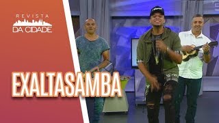 Música e batepapo com EXALTASAMBA  Revista da Cidade 260418 [upl. by Hendel]