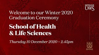 UWS Graduation Ceremony Winter ’20  School of HLS 10 Dec 2020 at 245pm [upl. by Aysahc]