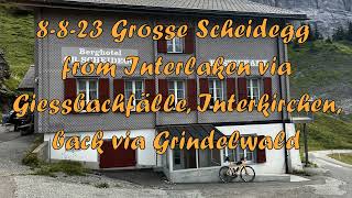 Cycling tour Grosse Scheidegg from Interlaken via Interkirchen back via Grindelwald Switzerland [upl. by Hun322]