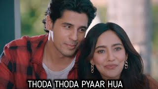 Thoda Thoda Pyaar Hua  Siddharth Malhotra  Neha Sharma  Arjit Singh  arjitsingh video song [upl. by Alastair]