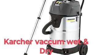 Karcher Vaccum cleaner Vaccum installation vaccum wet and dry use Dry and wet vaccum Carpet clea [upl. by Ttiwed87]