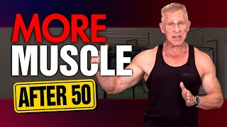 3 Ways To Build Muscle Faster After 50 TRY THESE TIPS [upl. by Nauqyt73]