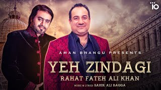 Rahat Fateh Ali Khan Yeh Zindagi  Sahir Ali Bagga  Trendy Beat Records radio city love songs [upl. by Ramah505]