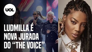 Ludmilla é a nova jurada do ‘The Voice’ e conta novidade aos fãs [upl. by Anitsyrhc322]