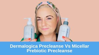 Dermalogica Precleanse Vs Micellar Prebiotic Precleanse [upl. by Neeluqcaj]