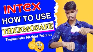 Intex Thermosafe Infrared Thermometer  How To Use Intex Thermosafe  Intex Thermometer Features [upl. by Andre]