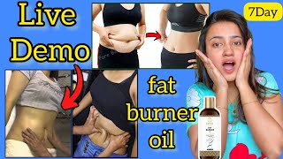 Fat Burner Oil From 7Day Organic  Live Demo  It Work 😱🤯 [upl. by Novat]