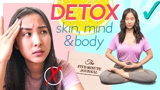 How To Detox Your Skin Body amp Mind 🌿 Self Care for A Happier You [upl. by Zennas]