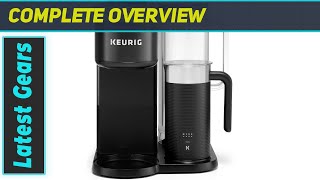 Keurig KCafe SMART Best Single Serve Coffee Maker with Frother [upl. by Lucilia]