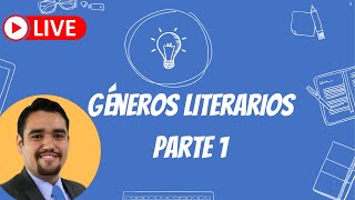 Géneros Literarios Parte 1 [upl. by Harrow]