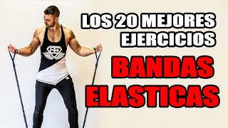 🔴 Los 20 mejores EJERCICIOS  BANDAS ELASTICAS [upl. by Cullie630]