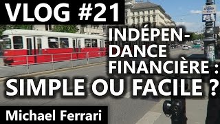 VLOG 21  Si cest si facile pourquoi tout le monde ne le fait pas   Esprit Riche [upl. by Dilahk]