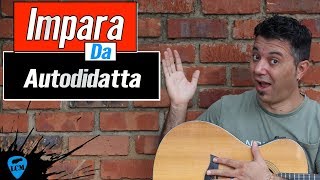 Imparare La Chitarra Da Autodidatta Perchè TANTI FALLISCONO [upl. by Airret]