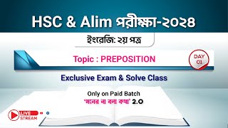 Preposition Day01  HSC amp Alim পরীক্ষার্থী2024 [upl. by Adnolehs468]