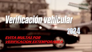 Verificación vehicular 2024 primer y segundo semestre [upl. by Nira299]