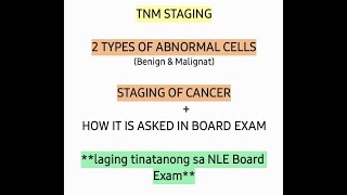 ONCOLOGY  TNM STAGING TYPES OF ABNORMAL CELLS STAGING OF CANCER  ALYSSA  boardexam nle [upl. by Reinaldo228]