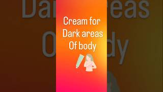 Dark areas removal creamshortvideo viralshorts explorepage trending skincream skincareroutine [upl. by Seymour]