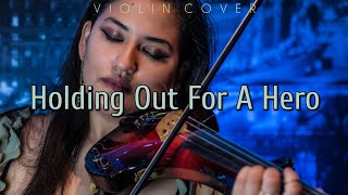 Holding Out For A Hero COVER VIOLIN 🦸 BonnieTylerOfficial I need a Hero from Shrek 2  Roxbel [upl. by Millicent552]