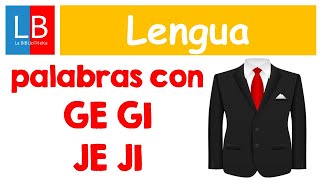 Palabras con GE GI  JE JI ORTOGRAFÍA para niños ✔👩‍🏫 PRIMARIA [upl. by Htrap]