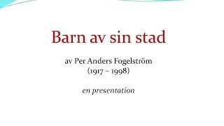 2 Barn av sin stad av Per Anders Fogelström [upl. by Yoo]