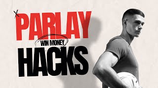 Best Parlay Strategies and Tips to Help You Win Money [upl. by Nerad228]