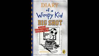 Diary of a wimpy kid audiobook Big shot [upl. by Garling284]