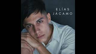 Elías Jácamo  ENGANCHADOS Audio [upl. by Kono]