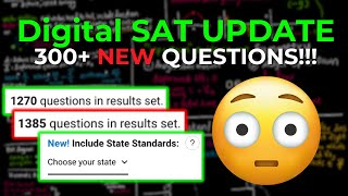 IMPORTANT 300 NEW SAT Questions ADDED HUGE Digital SAT CHANGES NEW Features [upl. by Eedak302]