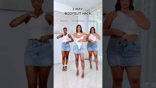 3 Way Bodysuit Hack [upl. by Swinton]