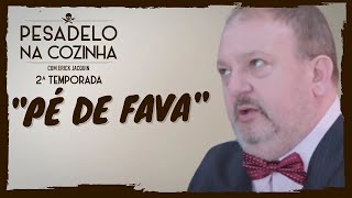 Pesadelo na Cozinha Pé de Fava – Parte 1 [upl. by Cassius42]