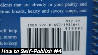 How To Self Publish  Video 4 of 5  ISBNBarcode amp LCCN [upl. by Eineeuq]