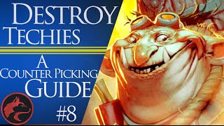 How to counter pick Techies Dota 2 Counter picking guide 8 [upl. by Josephson]