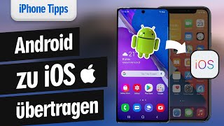 Tutorial Daten von Android auf iPhone mit EINFACHSTER Methode übertragen ohnemit Computer [upl. by Gnahc94]