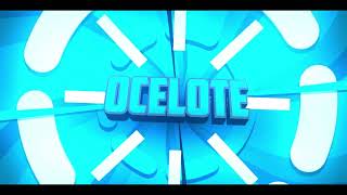 Ocelote Intro [upl. by Ytsirk]