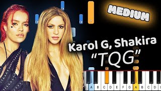 Learn To Play Karol G And Shakiras TQG On Piano Medium Difficulty [upl. by Thatch]