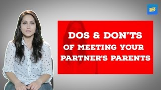 ScoopWhoop Dos amp Donts Of Meeting Your Partners Parents [upl. by Arathorn328]