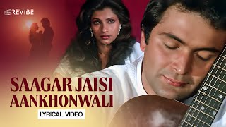 Saagar Jaisi Aankhon Wali Lyrical Video  Kishore Kumar  R D Burman  Revibe  Hindi Songs [upl. by Ardnohs]