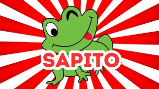 🐸 SAPITO 🐸  La Canción El Sapito 🐸🎶  Canciones Infantiles 👶 [upl. by Inami]