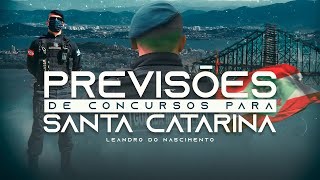 PREVISÃ•ES DE CONCURSOS PARA GUARDAS MUNICIPAIS EM SANTA CATARINA [upl. by Hanimay]