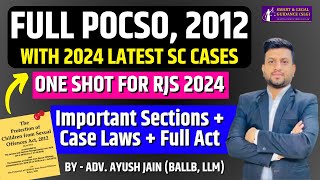 Full POCSO Act 2012  One Shot Revision  RJS 2024  SLG Law Classes [upl. by Zarger295]