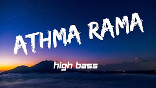 Athma Rama song High bass [upl. by Rephotsirhc853]