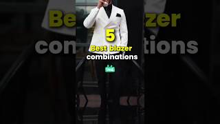 Top5 blazer combination mens fashion fashion blazer menswear mensfashion shortsfeed shorts [upl. by Daron]