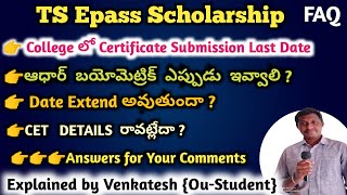 TS Epass Scholarship certificate submission in college last date  Aadhar verification  Cet detail [upl. by Ahsiloc613]